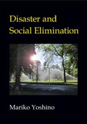 Disaster and Social Elimination